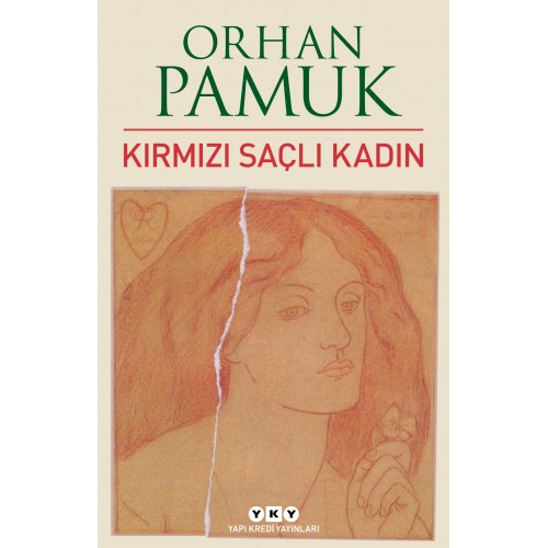 Kırmızı Saçlı Kadın- Orhan Pamuk