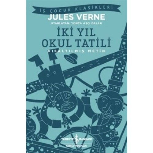 İki Yıl Okul Tatili- Jules Verne