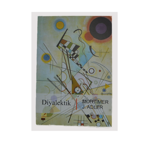 Diyalektik- M.J. Adler
