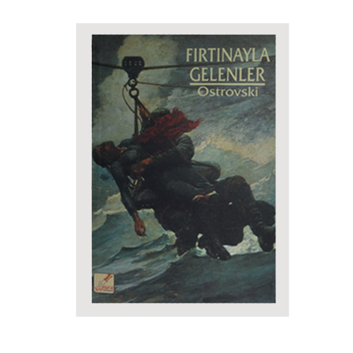 Fırtınayla Gelenler