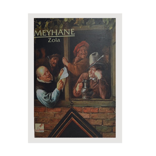 Meyhane- E. Zola