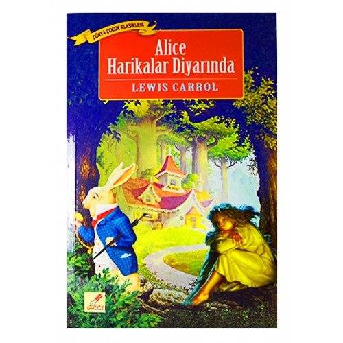 Alice Harikalar Diyarında-Lewis Carroll