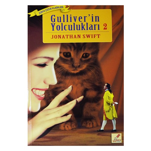 Gulliver'in Yolculukları 2 - Jonathan Swift
