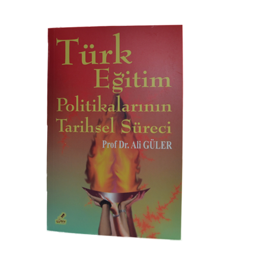Türk Eğitim Politikalarının Tarihsel Süreci